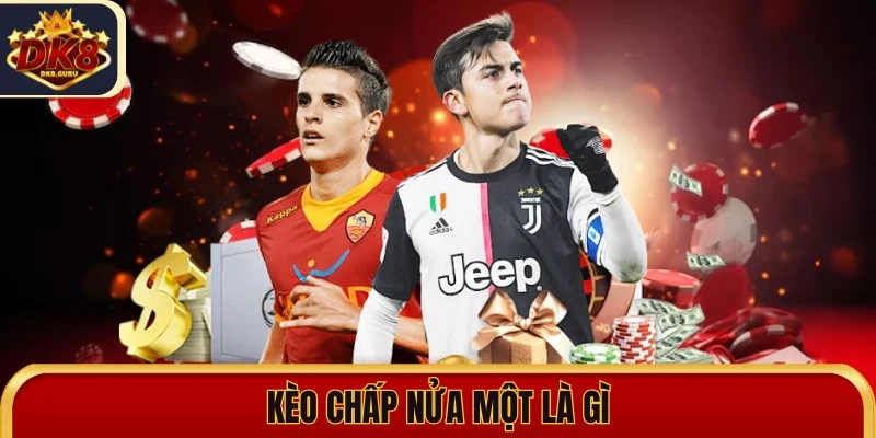 keo chap nua mot la gi